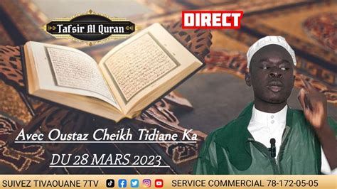 Tafsir Al Quran Avec Oustaz Cheikh Tidiane Ka Pisode Youtube