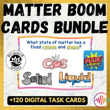 Matter Unit Boom Cards Bundle Elements Atoms Periodic Table Phases