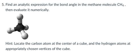 Solved 5. Find an analytic expression for the bond angle in | Chegg.com