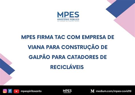 Mpes Firma Tac Empresa De Viana Para Constru O De Galp O Para