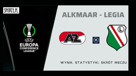 Az Alkmaar Legia Warszawa Skr T Meczu