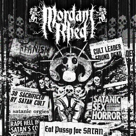 Eat Pussy For Satan Mordant Rhed