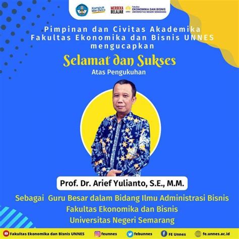 Selamat Dan Sukses Atas Pengukuhan Prof Dr Arief Yulianto S E M M