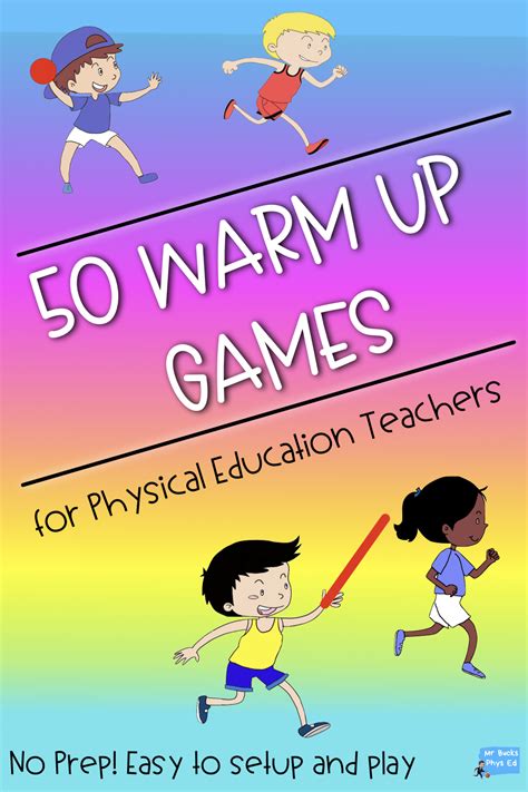 Pe Games 50 Warm Up Games For Physical Education Warm Up Games Physical Education Physical