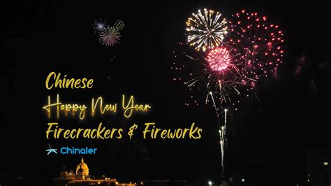 Chinese New Year Firecrackers & Fireworks - History, Tradition