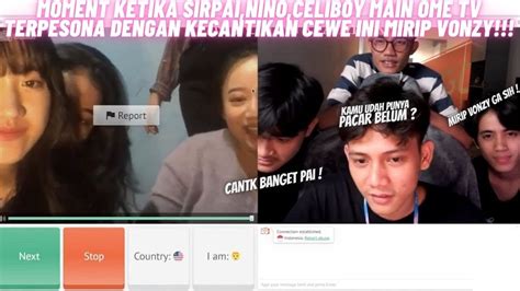 Ketika Pai Nino Celiboy Main Ome Tv Gak Sengaja Ketemu Kembaran Vonzy