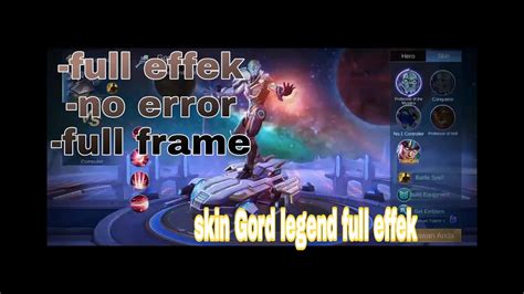 Skrip Skin GORD Legend Full Effek Cuy YouTube