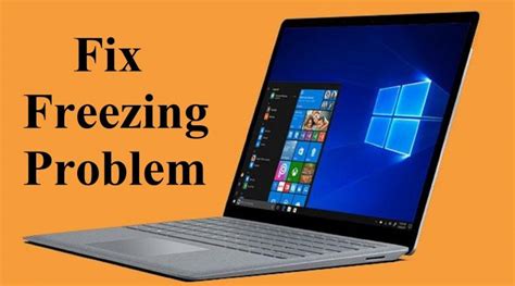 Fix Windows 10 Freezing Problems Howtosolveit