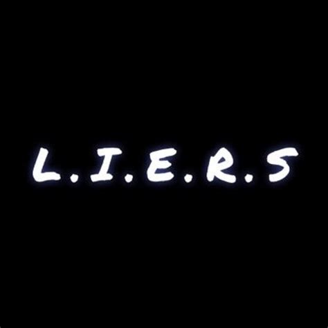 Stream Liers Music Listen To Songs Albums Playlists For Free On