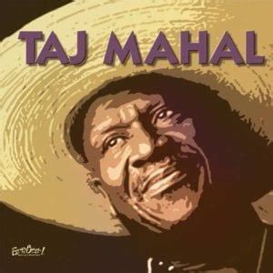 Taj Mahal Lyrics, Songs, and Albums | Genius