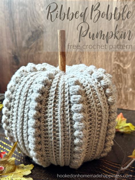 Ribbed Bobble Pumpkin Crochet Pattern Hooked On Homemade Happiness