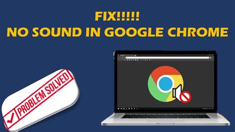 How To Fix No Sound In Google Chrome Youtube