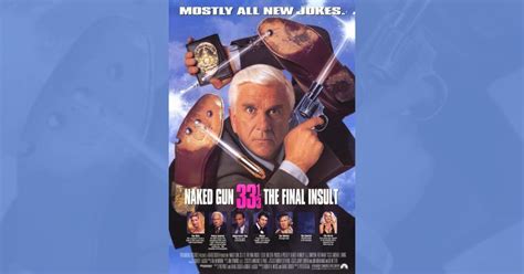 Naked Gun 33 1 3 The Final Insult 1994 Mistakes