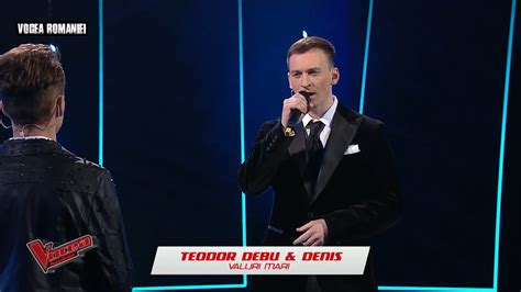 Finala Vocea Rom Niei Teodor Debu I Denis The Motans Valuri