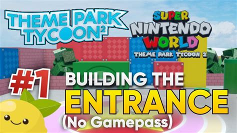 Super Nintendo World Entrance With No Gamepass Part 1 Roblox Theme