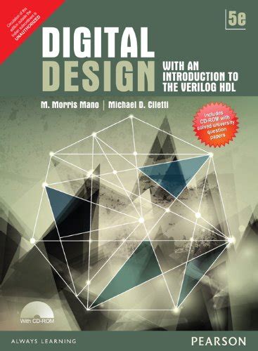 Digital Design With An Introduction To The Verilog Hdl M Morris Mano