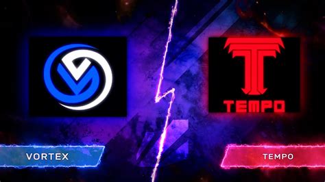 Vortex VS Tempo Round 1 Contractors VREL BHaptics Mamut GFuel Open