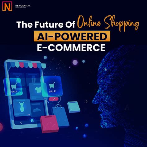 The Future Of Online Shopping AI Powered E Commerce NewGenMax