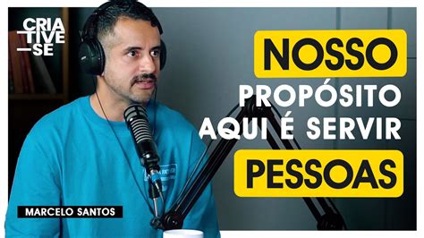 Nosso propósito é servir pessoas Criative se Podcast CORTES YouTube