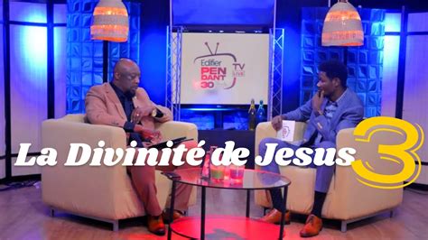 La Divinite De Jesus 3 Avec Proph David Mwamba Et Dr Jules Mahele YouTube