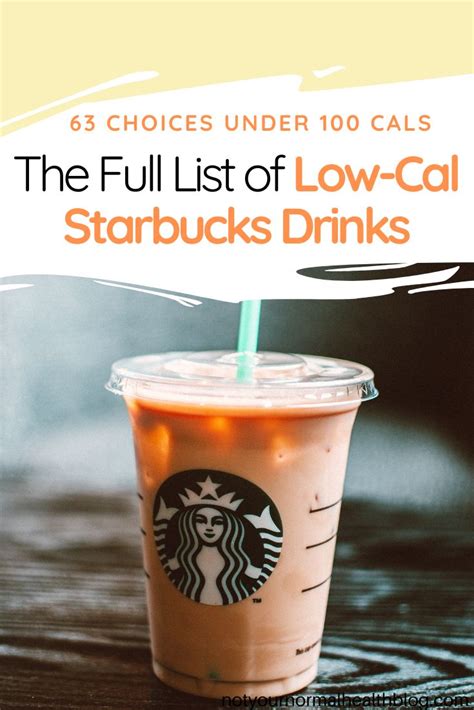 Looking For Low Cal Starbucks Drinks Here S The Full List To Pick From