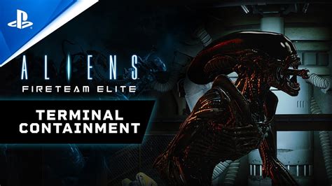 Aliens Fireteam Elite Terminal Containment Ps5 And Ps4 Games Youtube