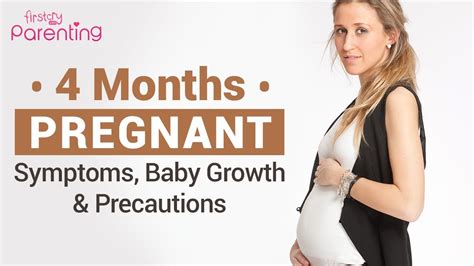 4 Months Pregnant Symptoms Common Body Changes And Precautions