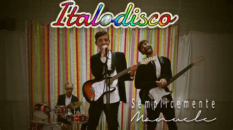 Italodisco The Kolors Cover By Semplicemente Manuele Hit Estate