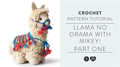 Llama No Drama Crochet Tutorial With Mikey Of The Crochet Crowd Part