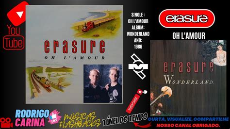 Erasure Oh L Amour YouTube