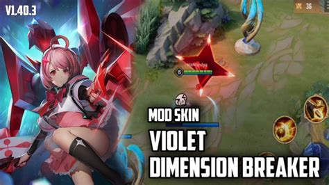 Mod Skin Violet Dimension Breaker Aov Arena Of Valor YouTube