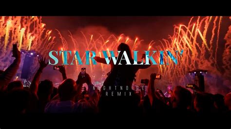 Lil Nas X Star Walkin Nightnoise Hardstyle Remix [free Download