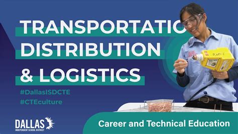 Dallas ISD CTE Transportation Distribution And Logistics YouTube