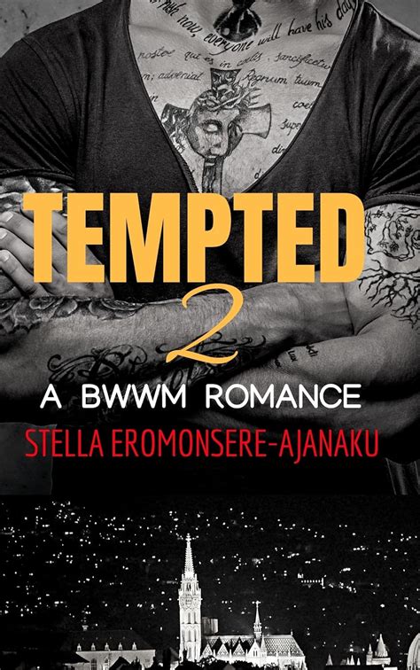 Tempted A Bwwm Romance Sexy Romance Book 2 Kindle Edition By