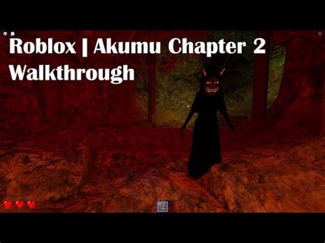 Roblox Akumu Chapter Walkthrough Youtube