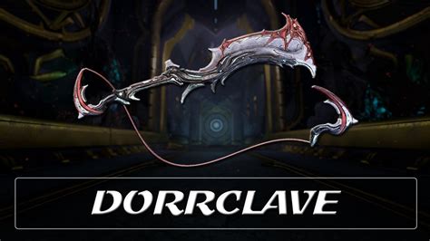 Warframe Weapon Encyclopedia Dorrclave Youtube