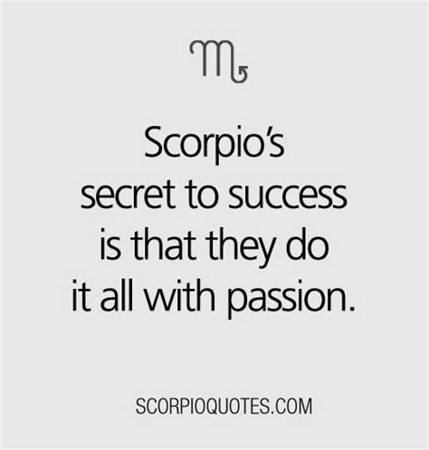 Scorpios Secret To Success Is That They Do It All With Passion