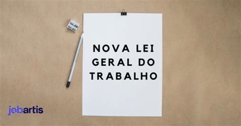 Nova Lei Geral Do Trabalho 2024 Zita Angelle