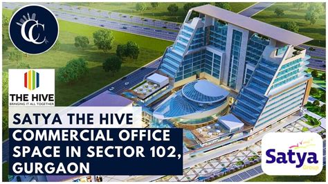 Satya The Hive Sector Gurgaon Commercial Projects