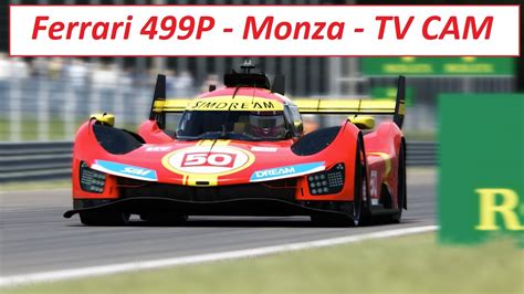 Ferrari 499P Monza TV Cam Assetto Corsa YouTube