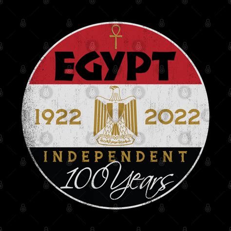 Egypt Independence 100th Anniversary 1922 2022 Revolution Day Egypt