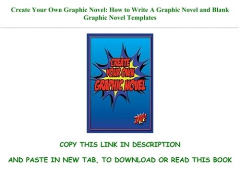 Create Your Own Graphic Novel How To Write A Graphic Novel And Blank