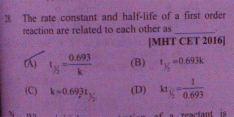 The Rate Constant And Half Life Of A First Order Reaction Are Related To