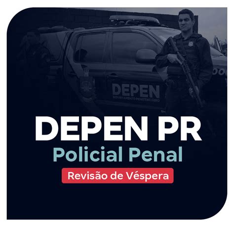 Concurso Depen Pr Policial Penal