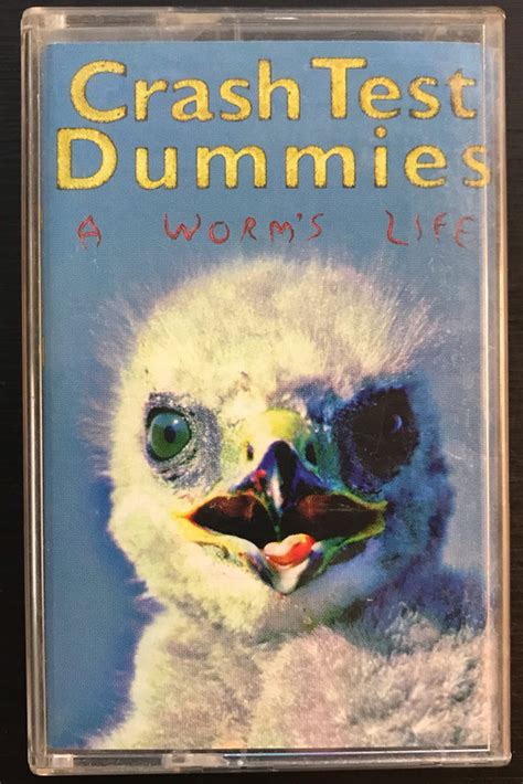 Crash Test Dummies A Worm S Life Cassette Album Stereo