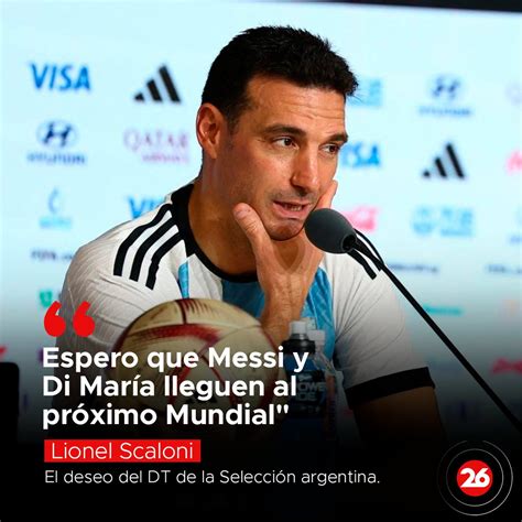 ⚽el Deseo De Scaloni📢 👉🏼mientras Aún No Se Ha Definido Su Futuro Y Su