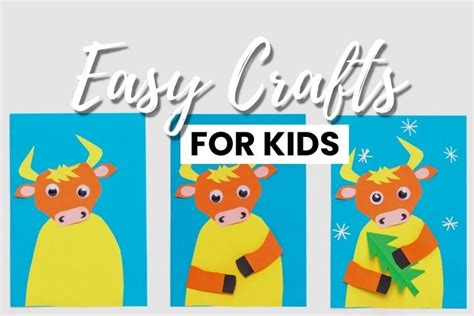 17 Easy Crafts For Kids