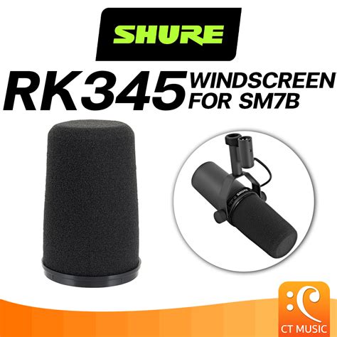 Shure RK345 Windscreen For SM7B Shopee Thailand