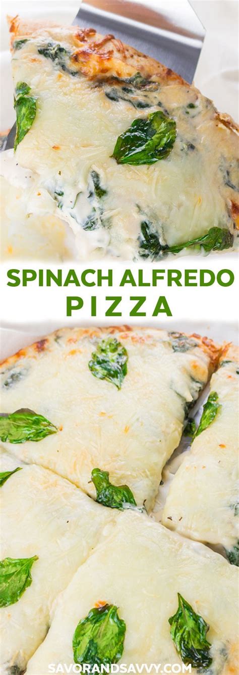 This Spinach Alfredo Pizza Recipe Is One Of The Easiest 20 Minute Meals To Make For An Easy