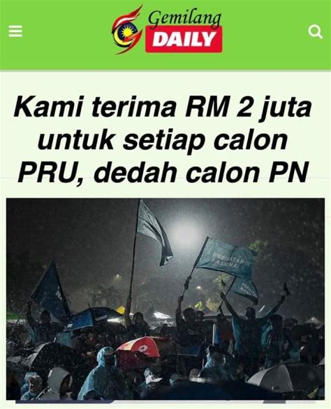 AyahandaMD On Twitter Tu Dia Calon PN Kata Terima RM 2 Juta Maka Tdk